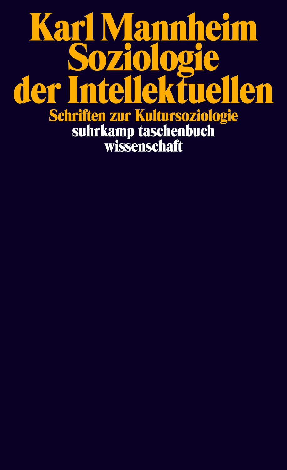 Cover: 9783518299234 | Soziologie der Intellektuellen | Schriften zur Kultursoziologie | Buch