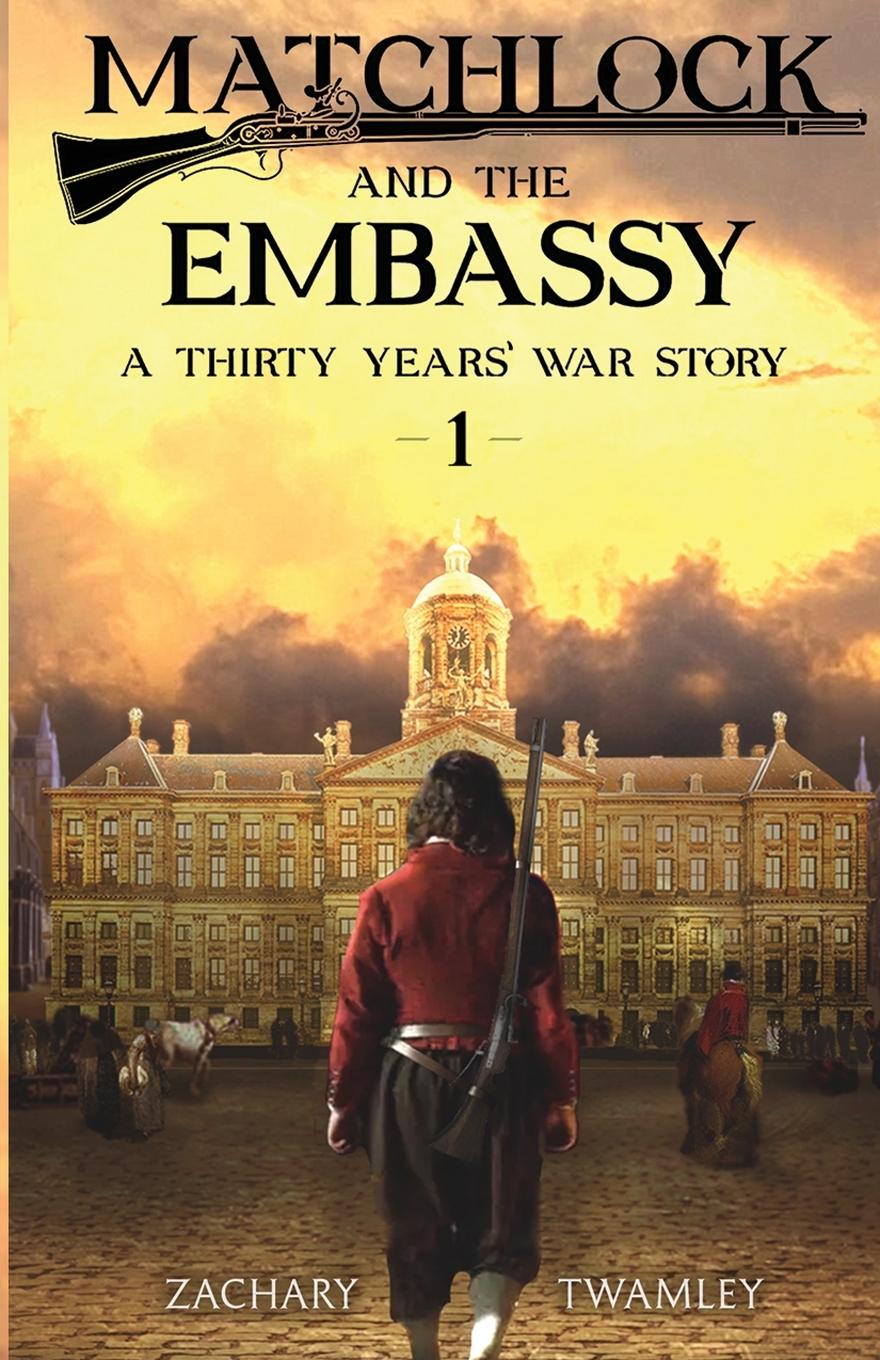 Cover: 9781919629827 | Matchlock and the Embassy | Zachary Twamley | Taschenbuch | Englisch