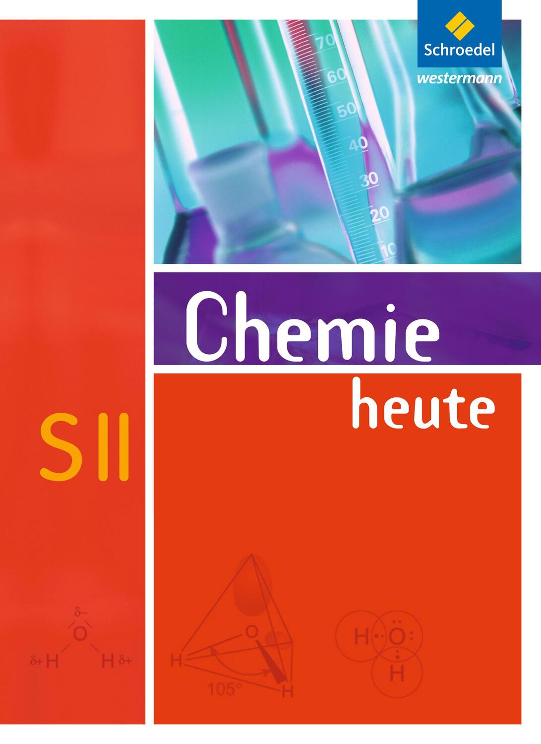 Cover: 9783507106529 | Chemie heute. Sekundarstufe 2. Allgemeine Ausgabe 2009 | Buch | 2009