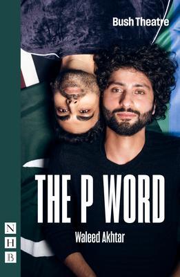 Cover: 9781839040948 | The P Word | Waleed Akhtar | Taschenbuch | Kartoniert / Broschiert