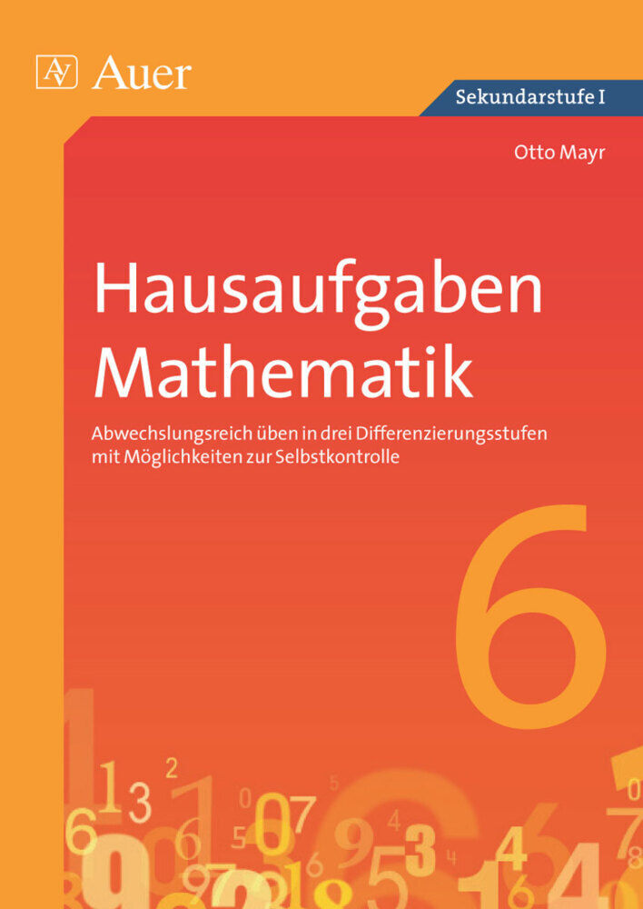 Cover: 9783403067382 | Hausaufgaben Mathematik Klasse 6 | Otto Mayr | Broschüre | 2013