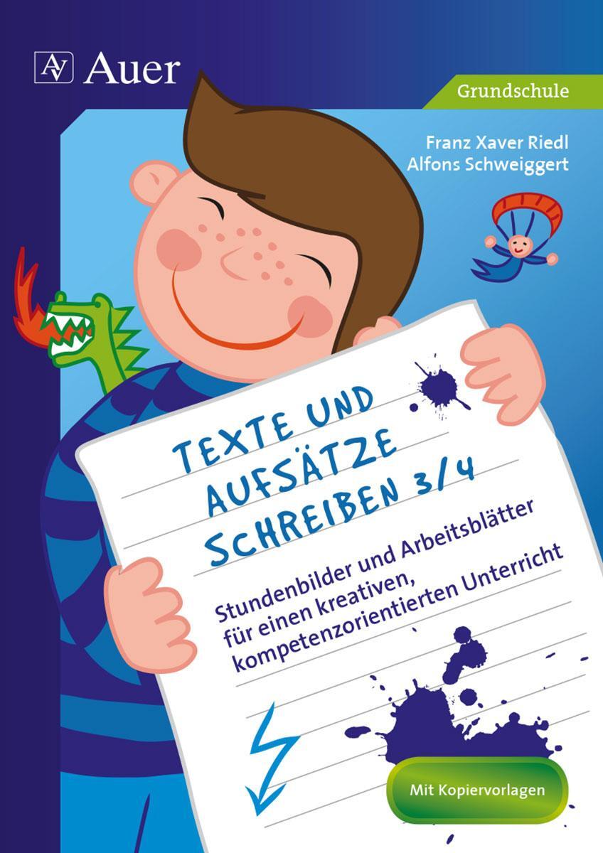 Cover: 9783403074786 | Texte und Aufsätze schreiben 3/4 | Franz Xaver Riedl (u. a.) | Buch