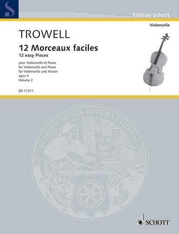 Cover: 9790220108815 | Morceaux Faciles(12) 2 Opus 4 | Arnold Trowell | Buch