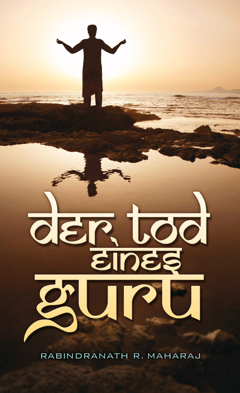 Cover: 9783893974146 | Der Tod eines Guru | Rabindranath R Maharaj | Taschenbuch | 256 S.