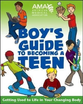 Cover: 9780787983437 | American Medical Association Boy's Guide to Becoming a Teen | Buch