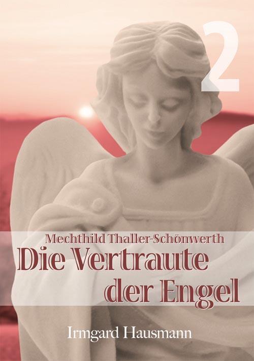 Cover: 9783874491495 | Die Vertraute der Engel 2 | Irmgard Hausmann | Taschenbuch | Deutsch