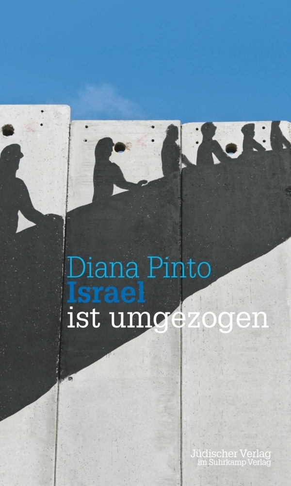 Cover: 9783633542659 | Israel ist umgezogen | Diana Pinto | Taschenbuch | 2013