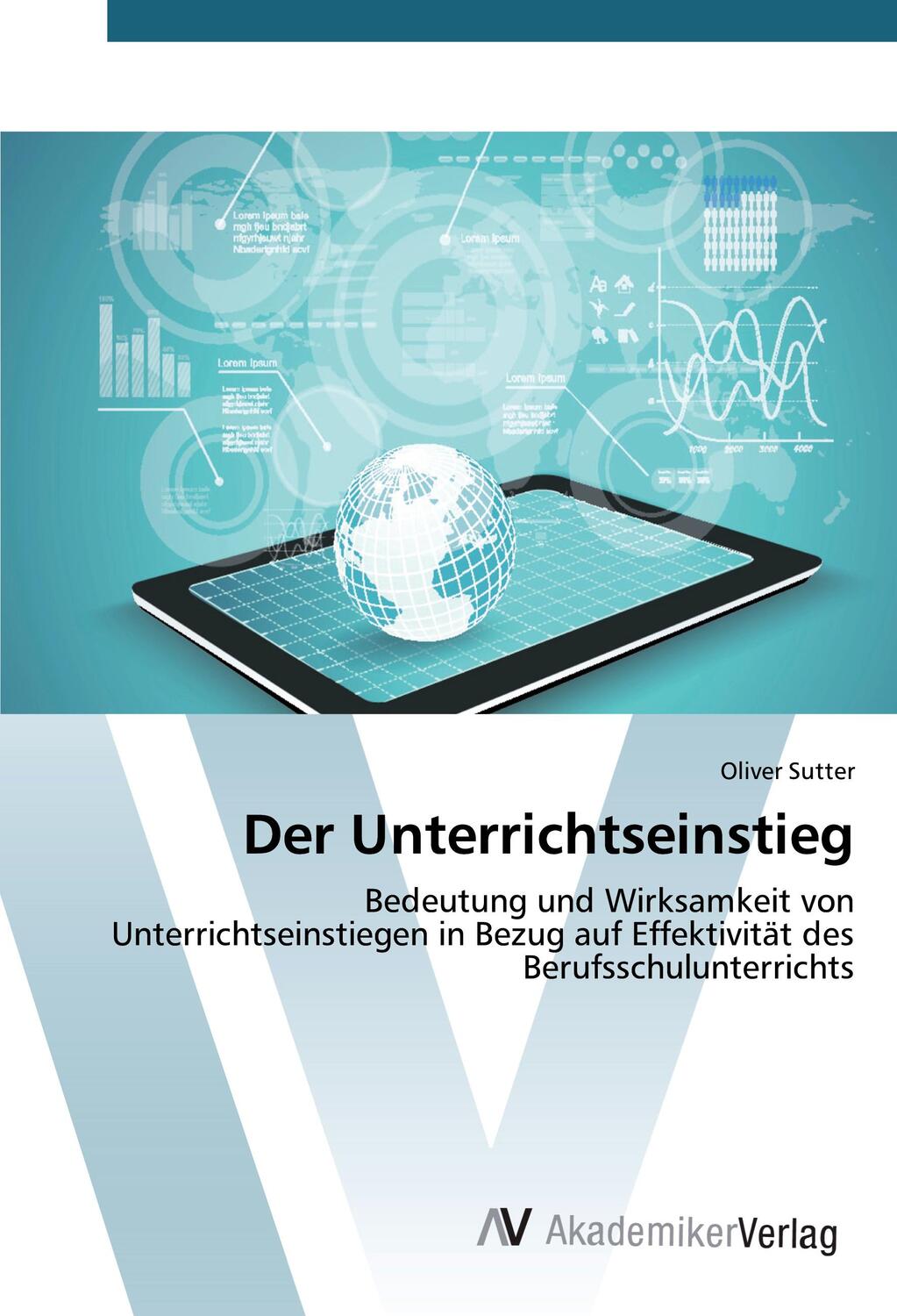 Cover: 9783639858457 | Der Unterrichtseinstieg | Oliver Sutter | Taschenbuch | Paperback
