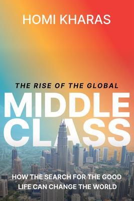Cover: 9780815740322 | The Rise of the Global Middle Class | Homi Kharas | Buch | 2024