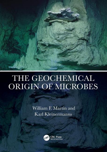 Cover: 9781032457673 | The Geochemical Origin of Microbes | Karl Kleinermanns (u. a.) | Buch