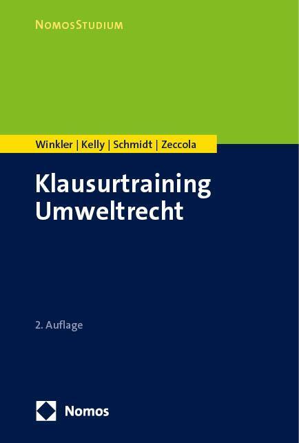 Cover: 9783756010547 | Klausurtraining Umweltrecht | Daniela Winkler (u. a.) | Taschenbuch