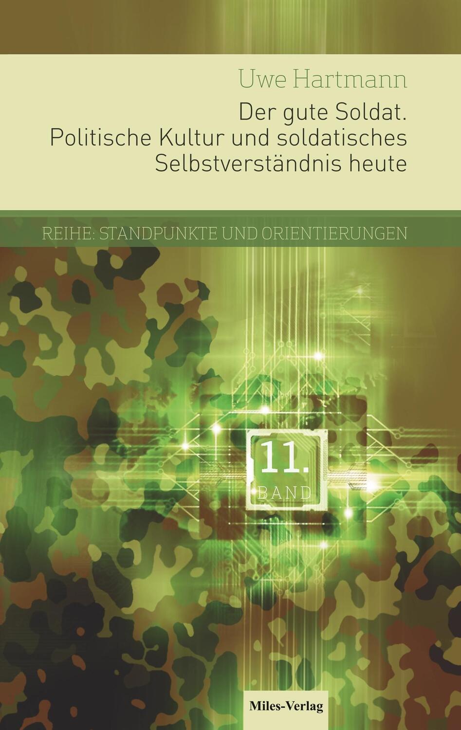 Cover: 9783945861714 | Der gute Soldat | Uwe Hartmann | Taschenbuch | 168 S. | Deutsch | 2018