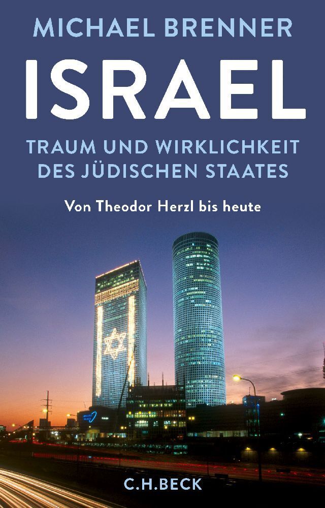 Cover: 9783406688225 | Israel | Michael Brenner | Buch | 288 S. | Deutsch | 2016 | Beck