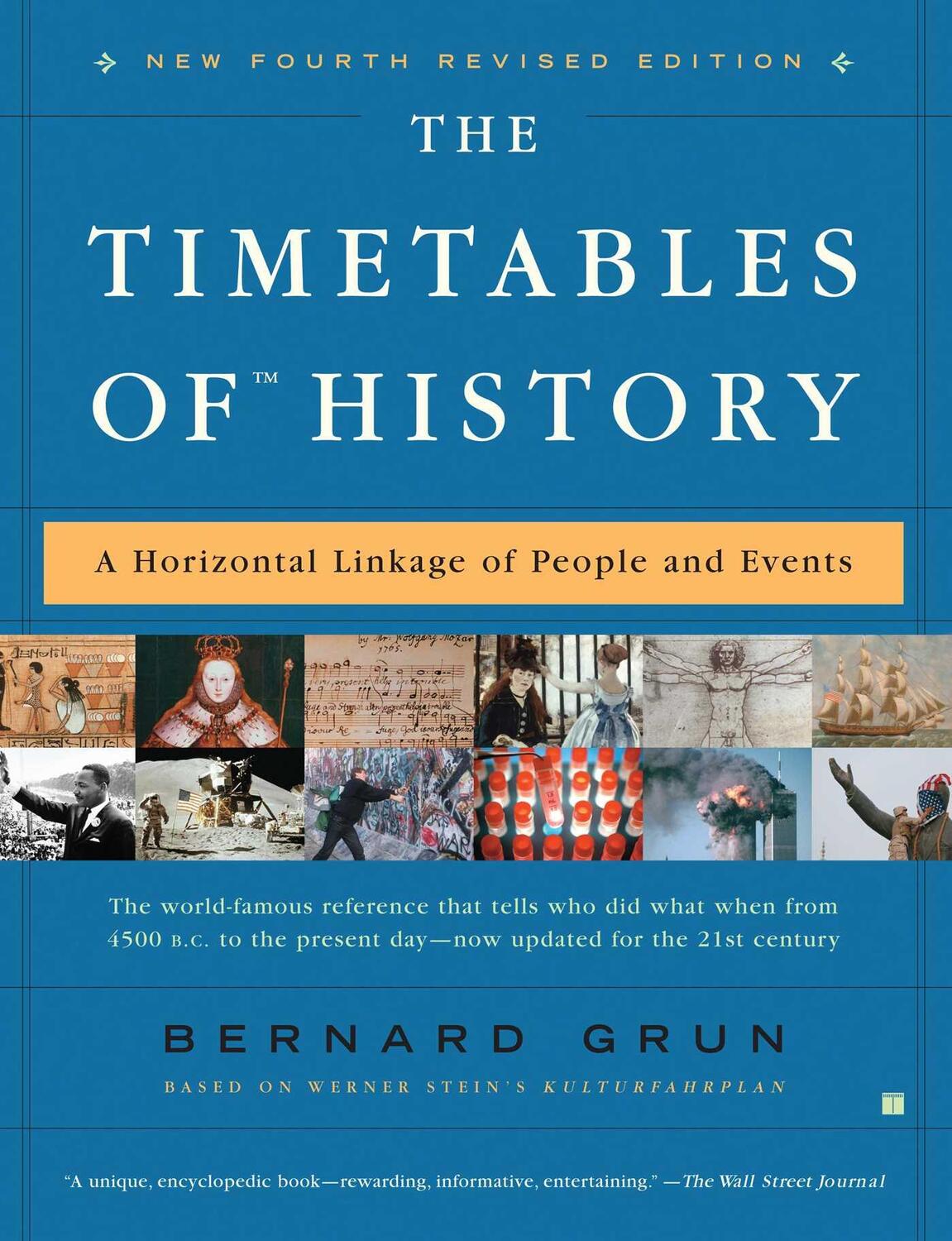 Cover: 9780743270038 | The Timetables of History | A Horizontal Linkage of People and Events