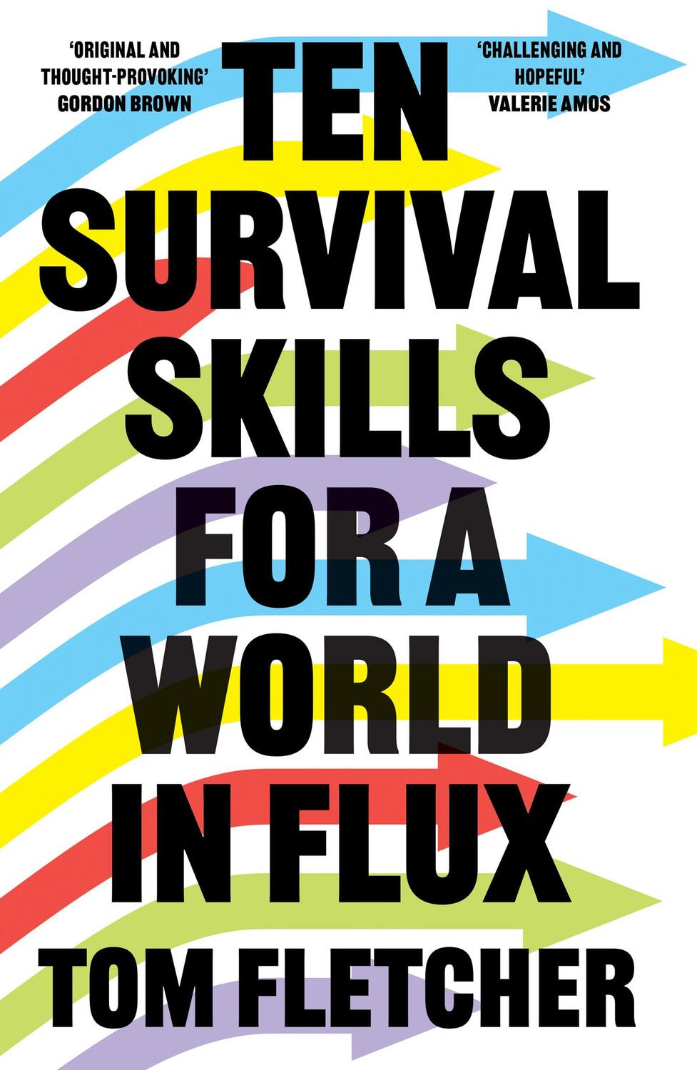 Cover: 9780008447885 | Ten Survival Skills for a World in Flux | Tom Fletcher | Taschenbuch