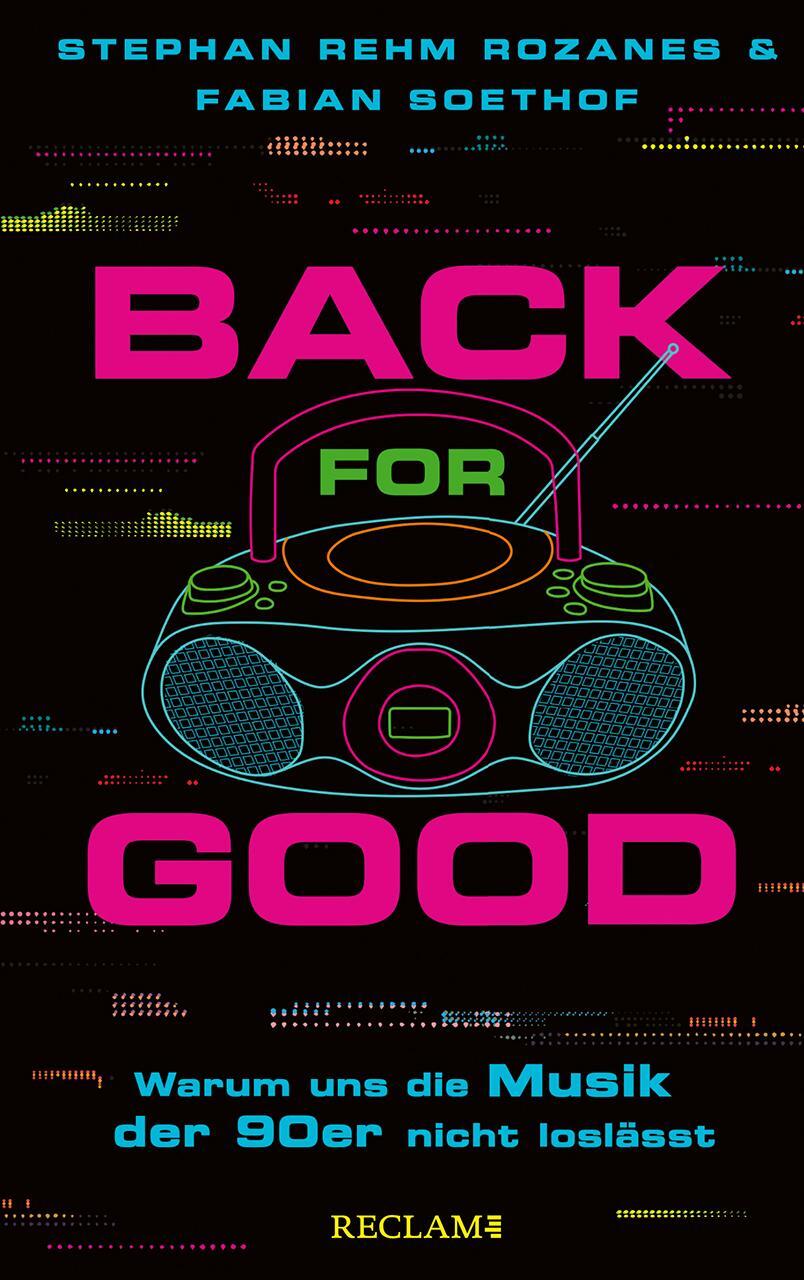 Cover: 9783150114810 | 'Back for Good' | Warum uns die Musik der 90er nicht loslässt | Buch