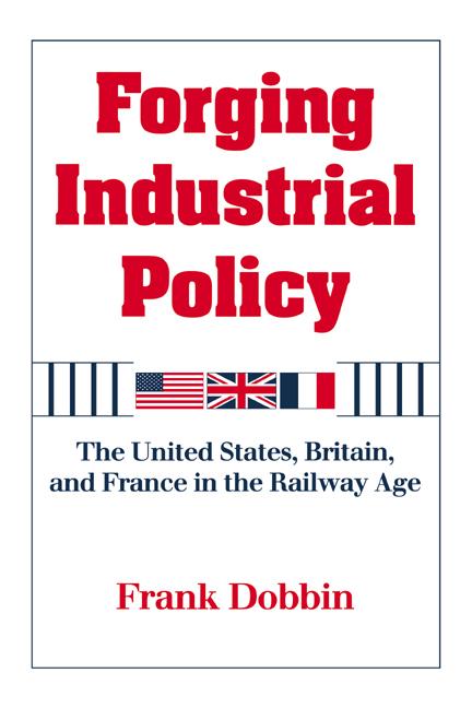 Cover: 9780521629904 | Forging Industrial Policy | Frank Dobbin (u. a.) | Taschenbuch | 2006