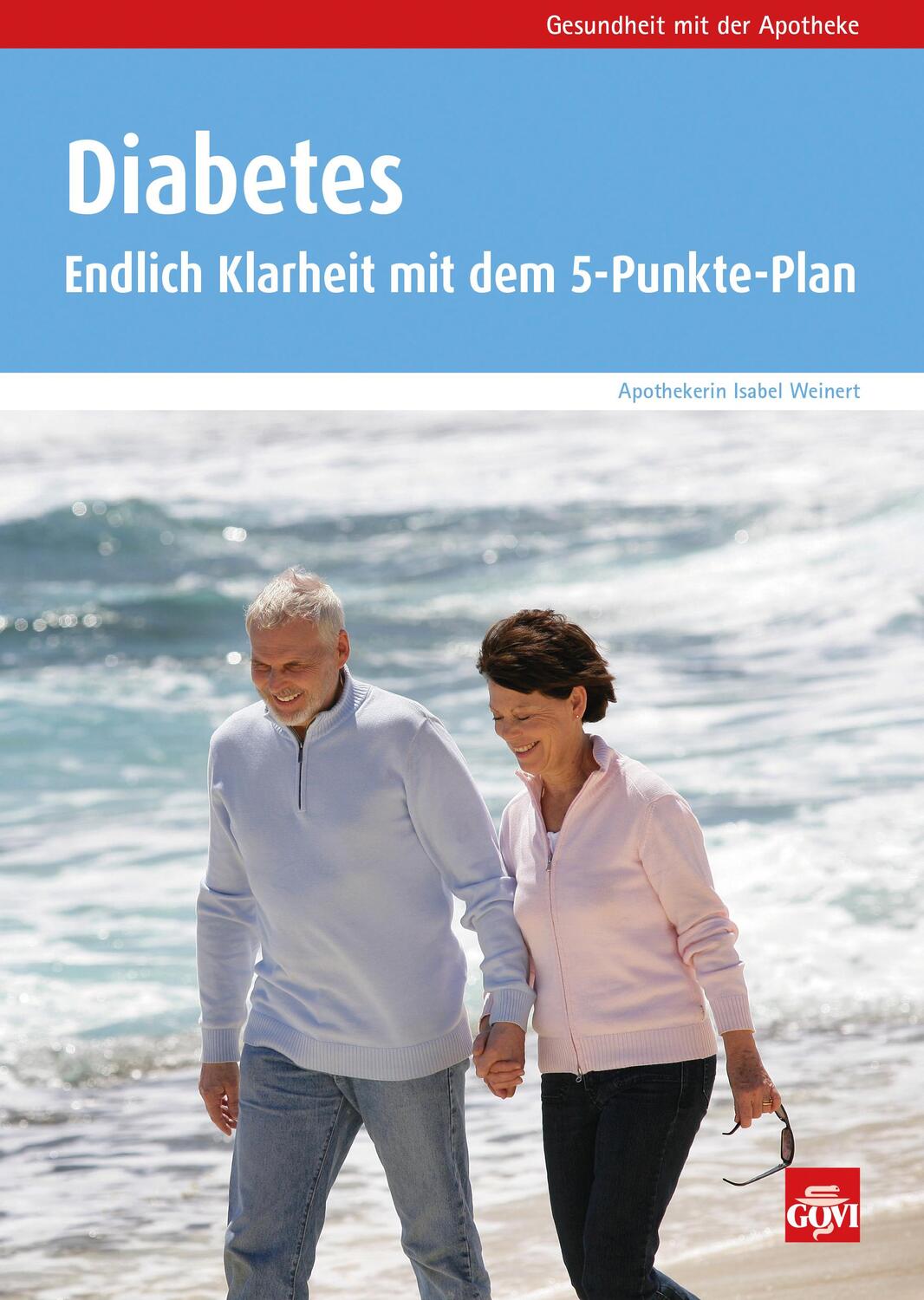 Cover: 9783774112773 | Diabetes | Endlich Klarheit mit dem 5-Punkte-Plan | Isabel Weinert