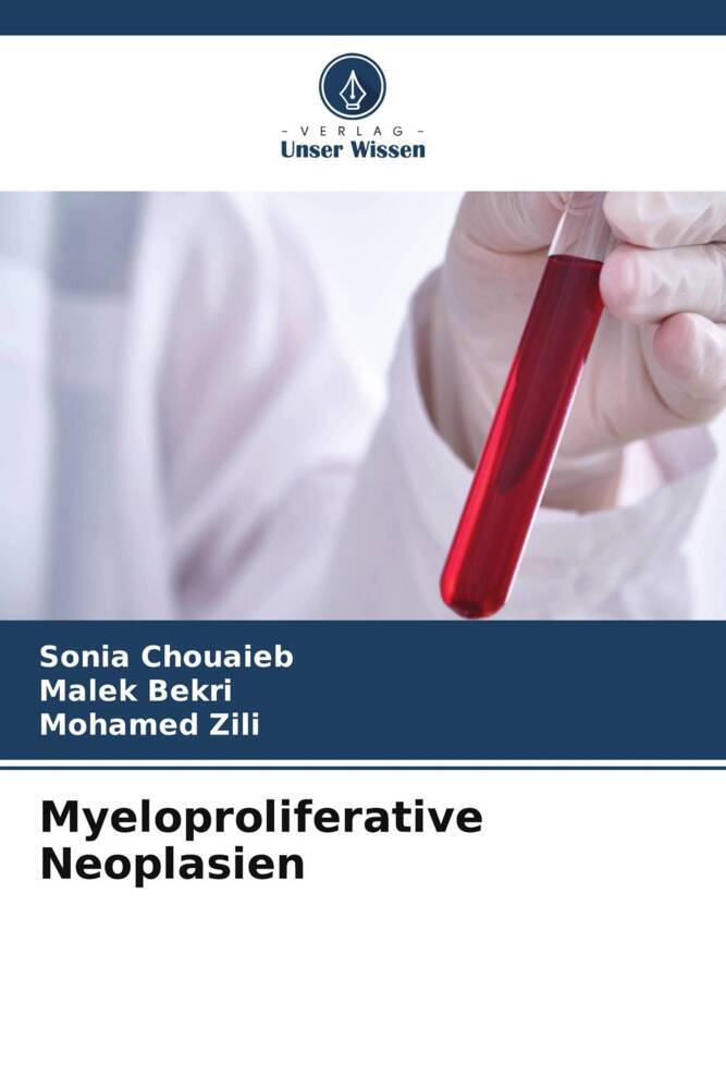 Cover: 9786206869948 | Myeloproliferative Neoplasien | Sonia Chouaieb (u. a.) | Taschenbuch