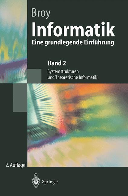 Cover: 9783540643920 | Informatik | Manfred Broy | Taschenbuch | Springer-Lehrbuch | XI