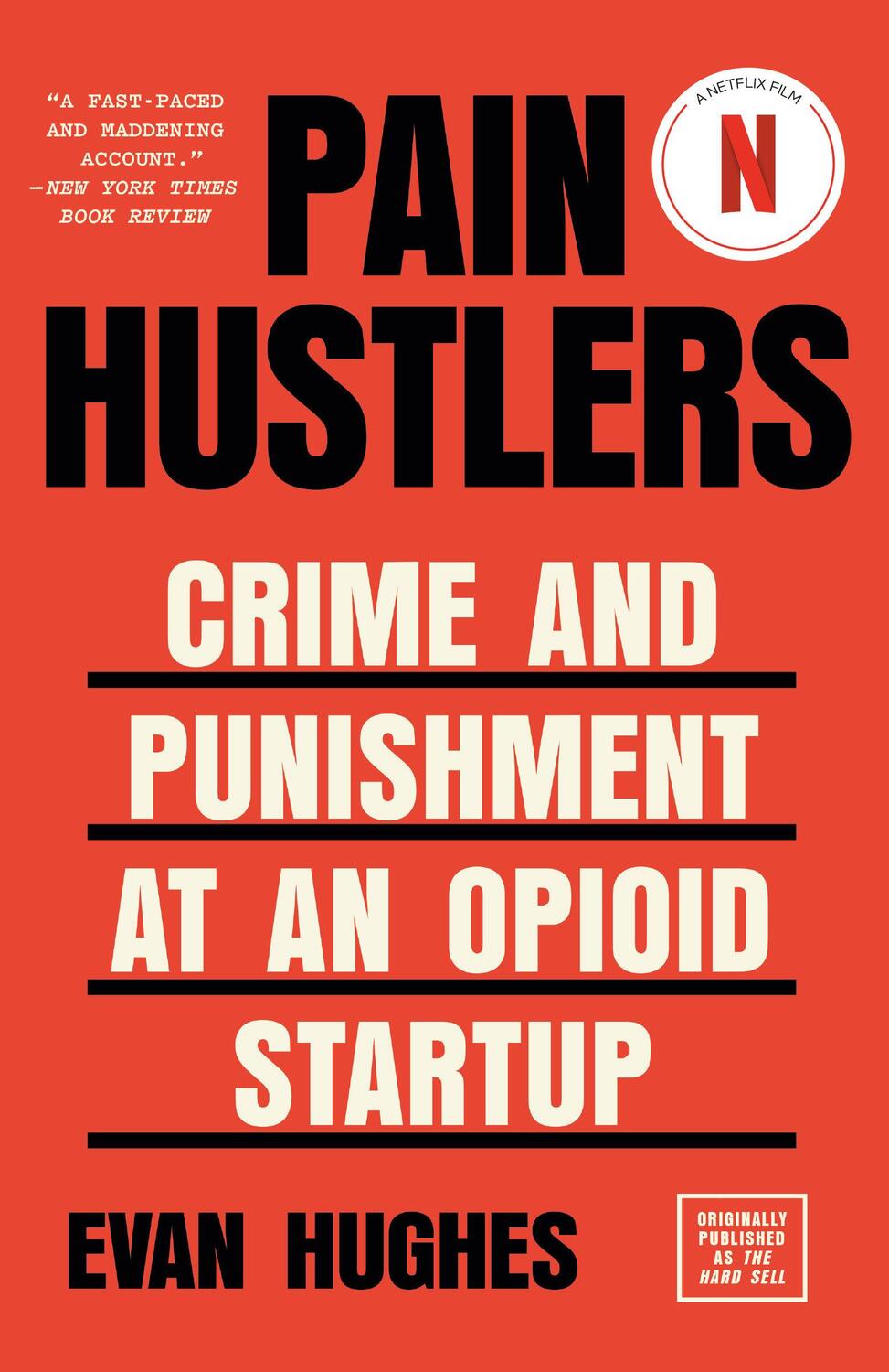 Cover: 9780525566328 | Pain Hustlers | Evan Hughes | Taschenbuch | 288 S. | Englisch | 2023
