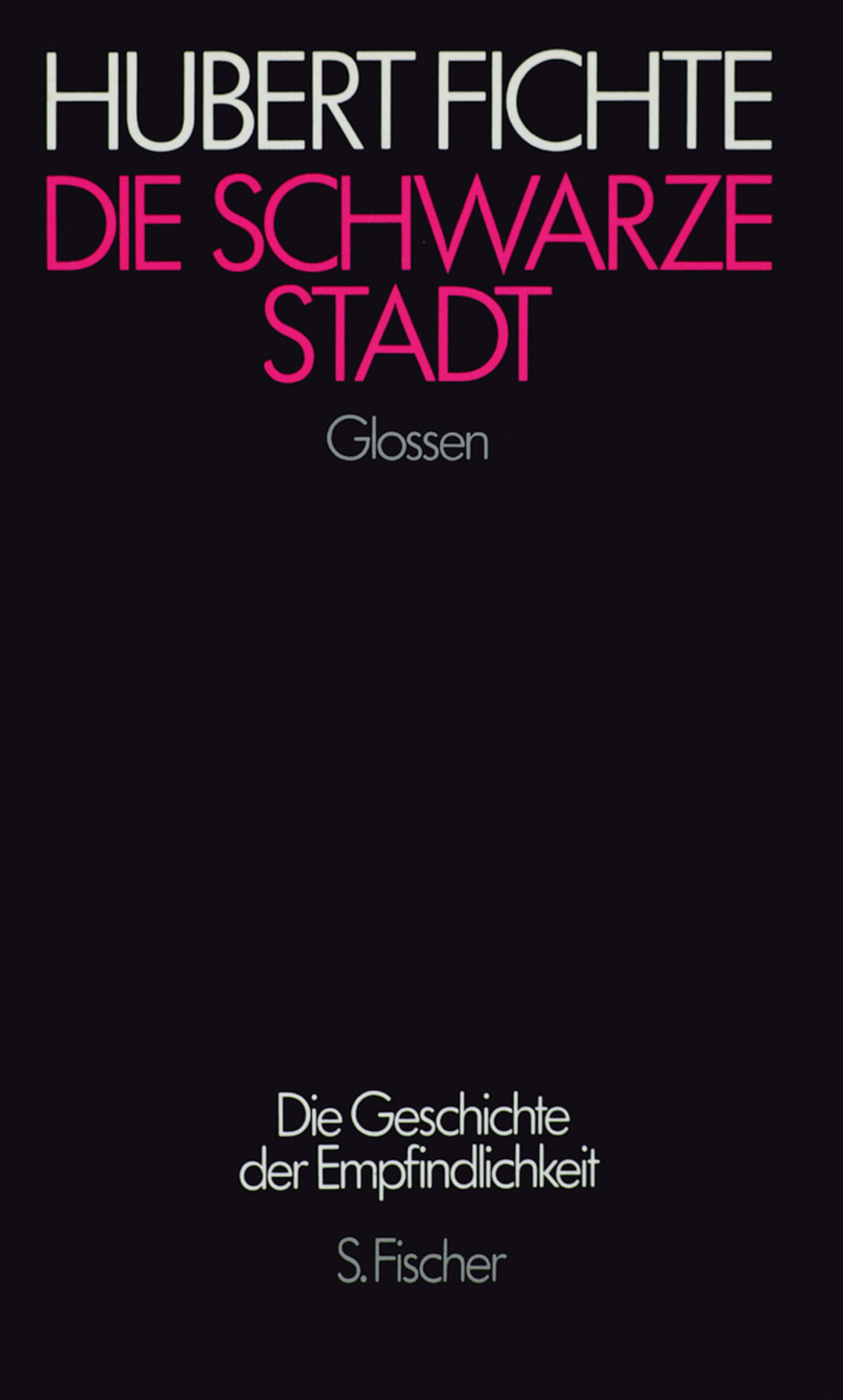 Cover: 9783100207258 | Die schwarze Stadt | Hubert Fichte | Buch | 404 S. | Deutsch | 1991