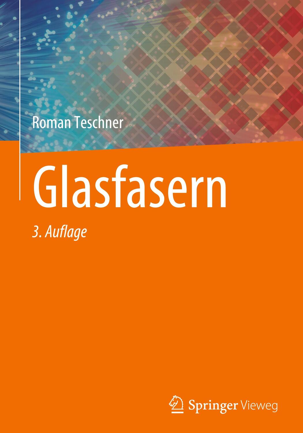 Cover: 9783662641224 | Glasfasern | Roman Teschner | Buch | Springer Vieweg