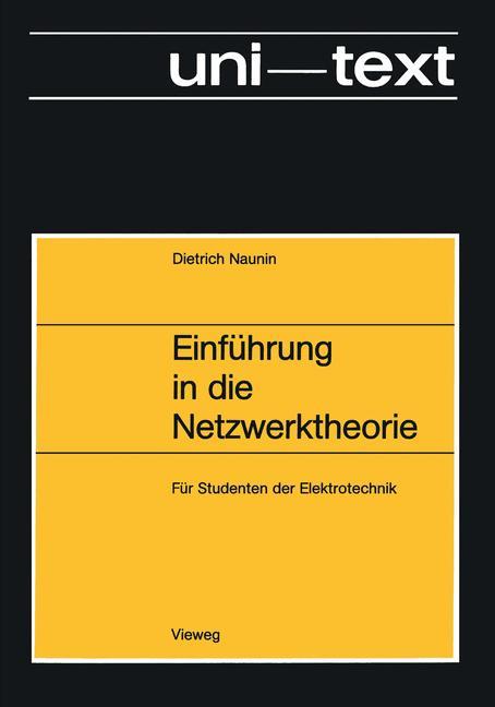 Cover: 9783528130329 | Einführung in die Netzwerktheorie | Dietrich Naunin | Taschenbuch