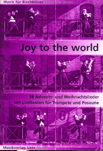 Cover: 9790206400513 | Joy to the World für Trompete und Posaune (mit Texten) Spielpartitur