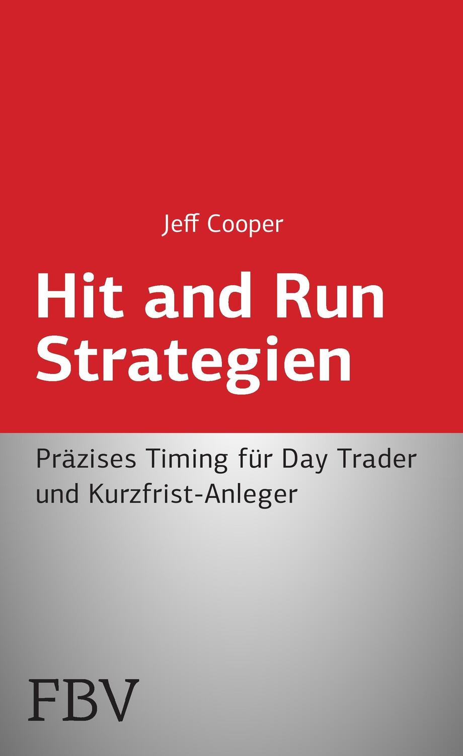 Cover: 9783898793728 | Hit and Run Strategien | Jeff Cooper | Taschenbuch | Paperback | 2015
