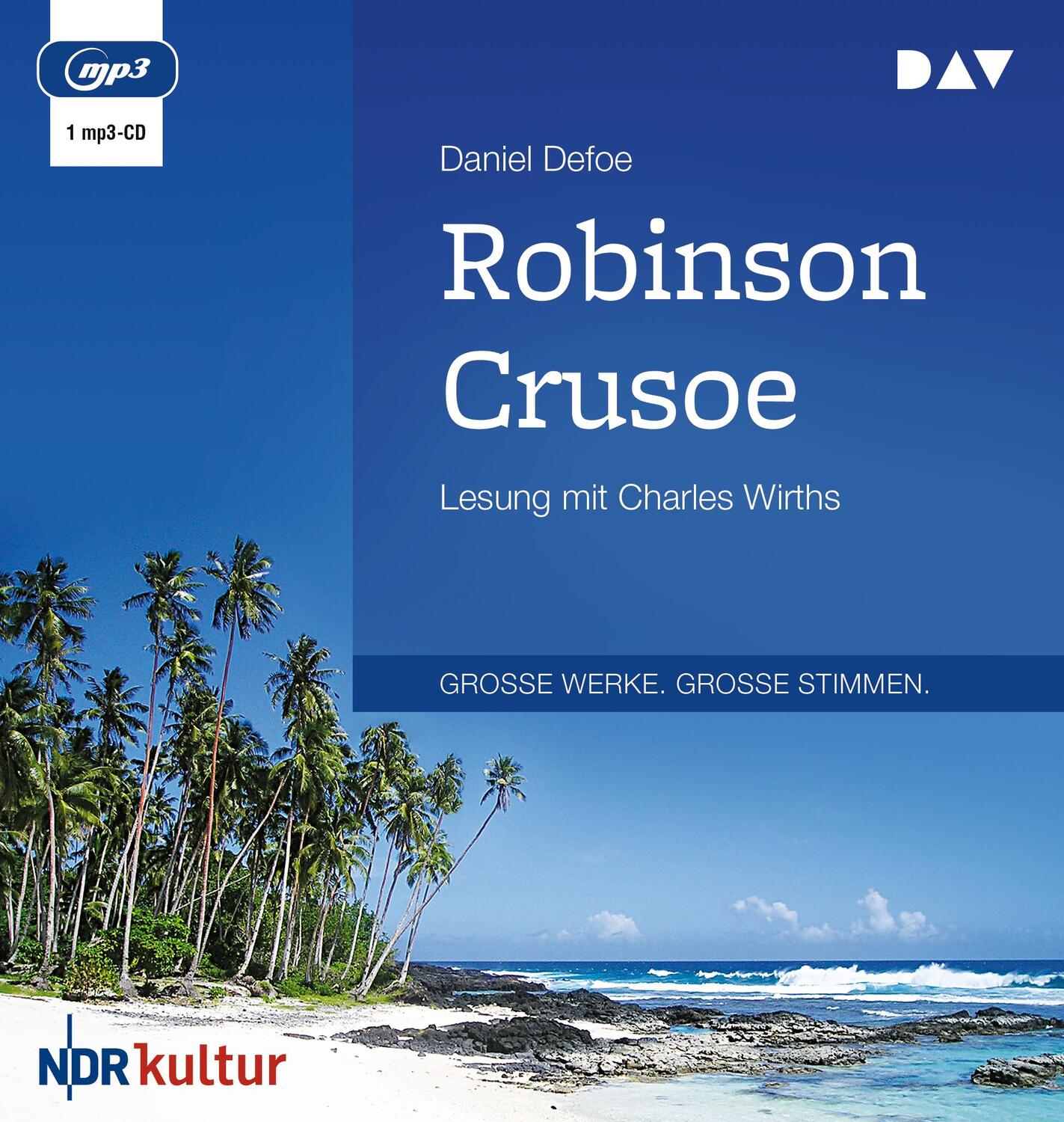 Cover: 9783862315550 | Robinson Crusoe | Lesung mit Charles Wirths | Daniel Defoe | MP3