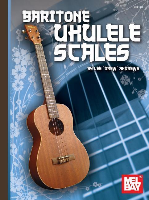 Cover: 9780786674992 | Baritone Ukulele Scales | Lee Drew Andrews | Taschenbuch | Englisch