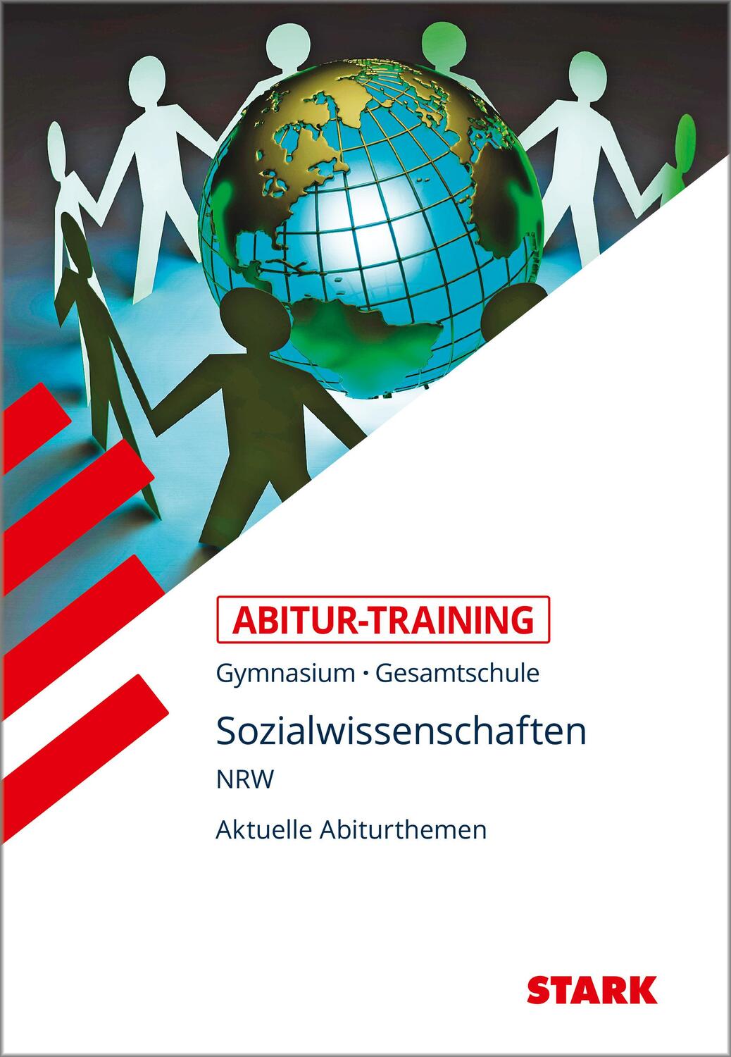 Cover: 9783849046873 | STARK Abitur-Training - Sozialwissenschaften - NRW | Bock (u. a.)