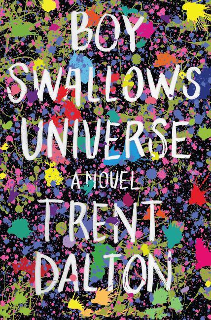 Cover: 9780062898104 | Boy Swallows Universe | A Novel | Trent Dalton | Buch | Hardcover