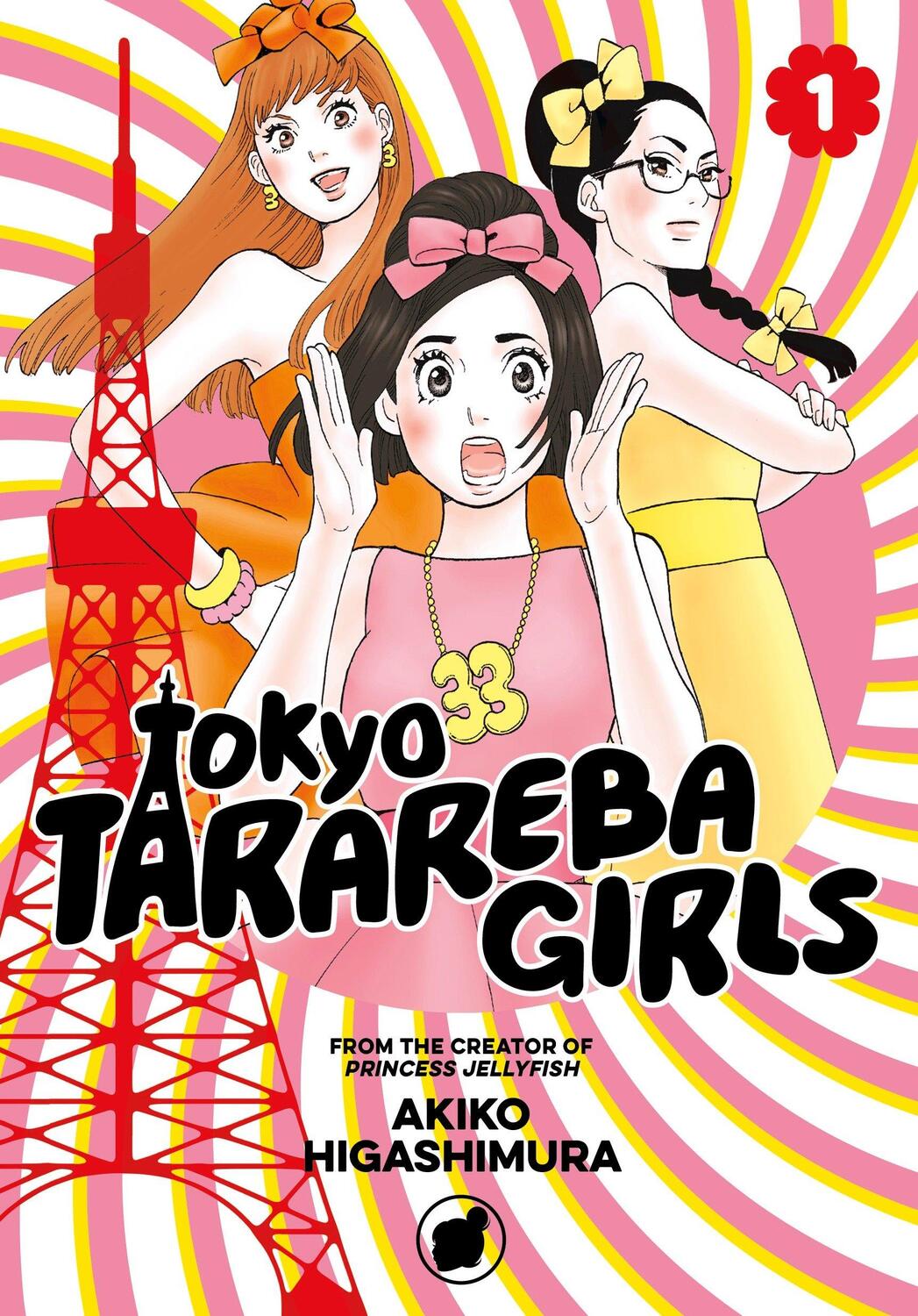 Cover: 9781632366856 | Tokyo Tarareba Girls 1 | Akiko Higashimura | Taschenbuch | Englisch