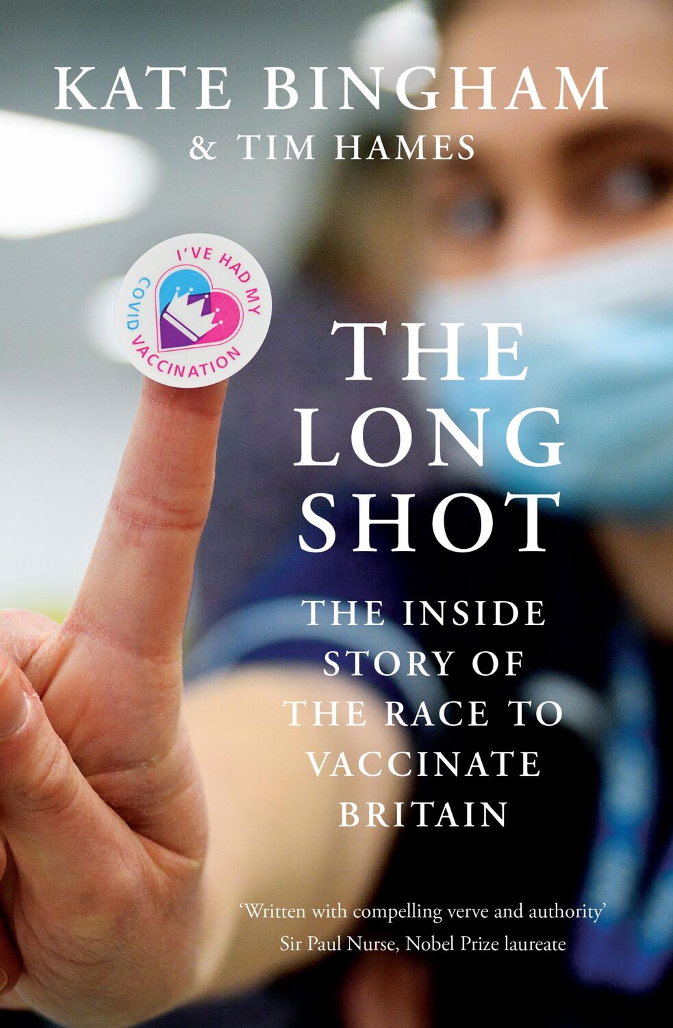 Cover: 9780861545643 | The Long Shot | The Inside Story of the Race to Vaccinate Britain