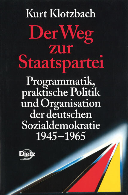 Cover: 9783801250201 | Der Weg zur Staatspartei | Kurt Klotzbach | Buch | 704 S. | Deutsch