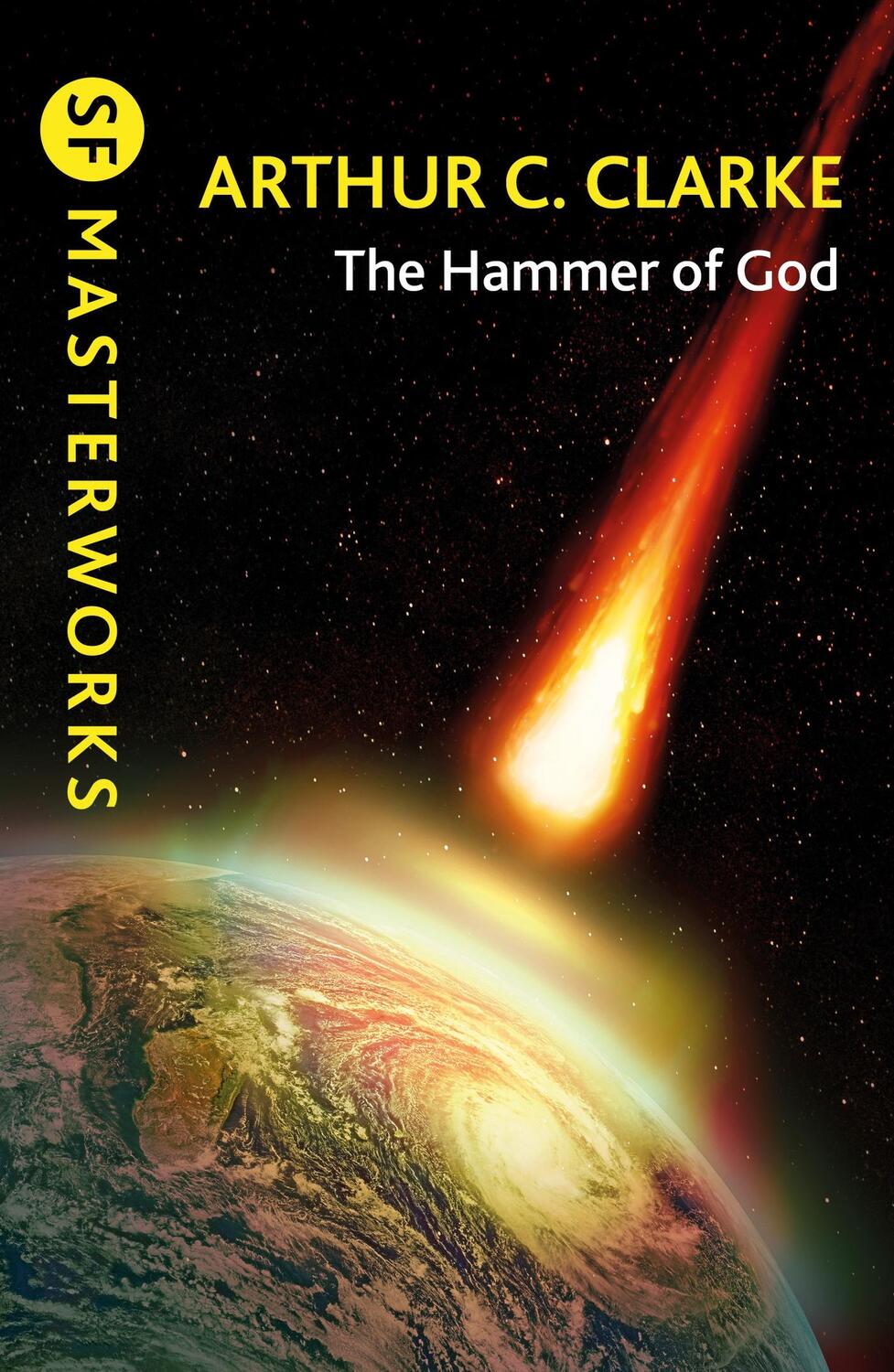 Cover: 9781473201408 | The Hammer of God | Sir Arthur C. Clarke | Taschenbuch | Englisch