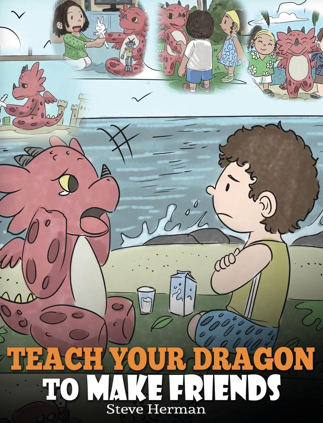 Cover: 9781948040440 | Teach Your Dragon to Make Friends | Steve Herman | Buch | Englisch