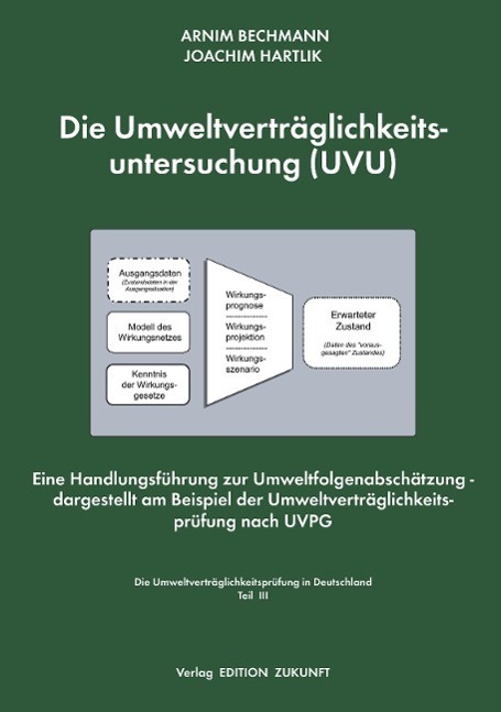 Cover: 9783897991910 | Die Umweltverträglichkeitsuntersuchung (UVU) | Arnim Bechmann (u. a.)