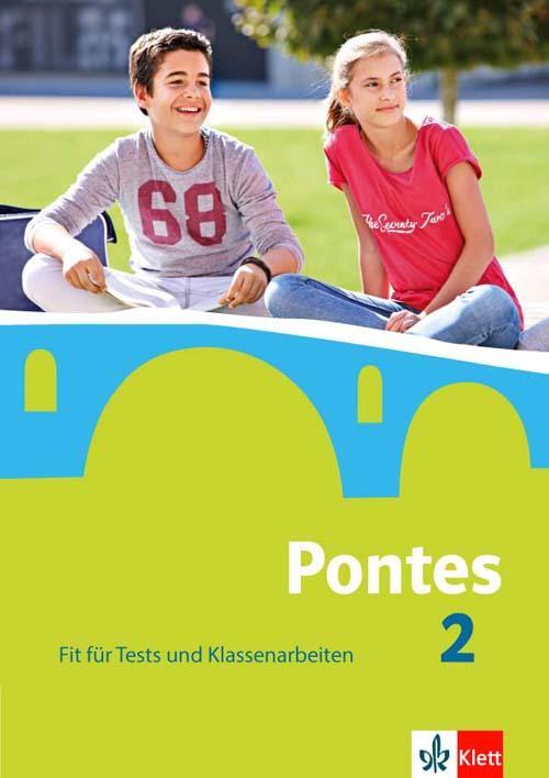 Cover: 9783126223201 | Pontes 2. Fit für Tests und Klassenarbeiten. Arbeitsheft mit Lösungen