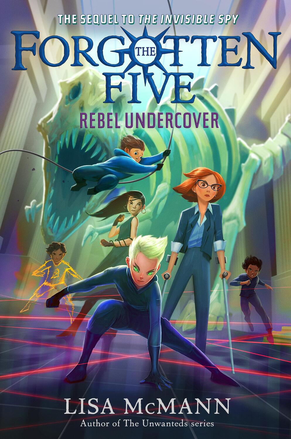 Cover: 9780593615812 | Rebel Undercover (the Forgotten Five, Book 3) | Lisa McMann | Buch