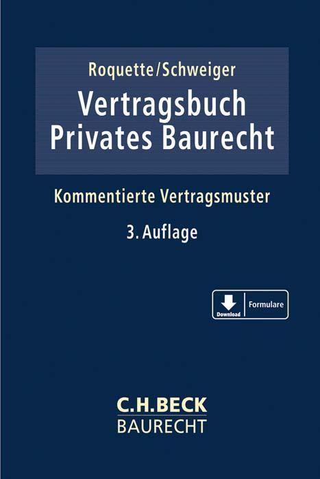 Cover: 9783406708688 | Vertragsbuch Privates Baurecht | Kommentierte Vertragsmuster | Buch