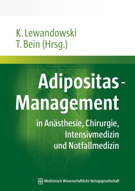 Cover: 9783941468504 | Adipositas-Management | Thomas Bein (u. a.) | Taschenbuch | 2012