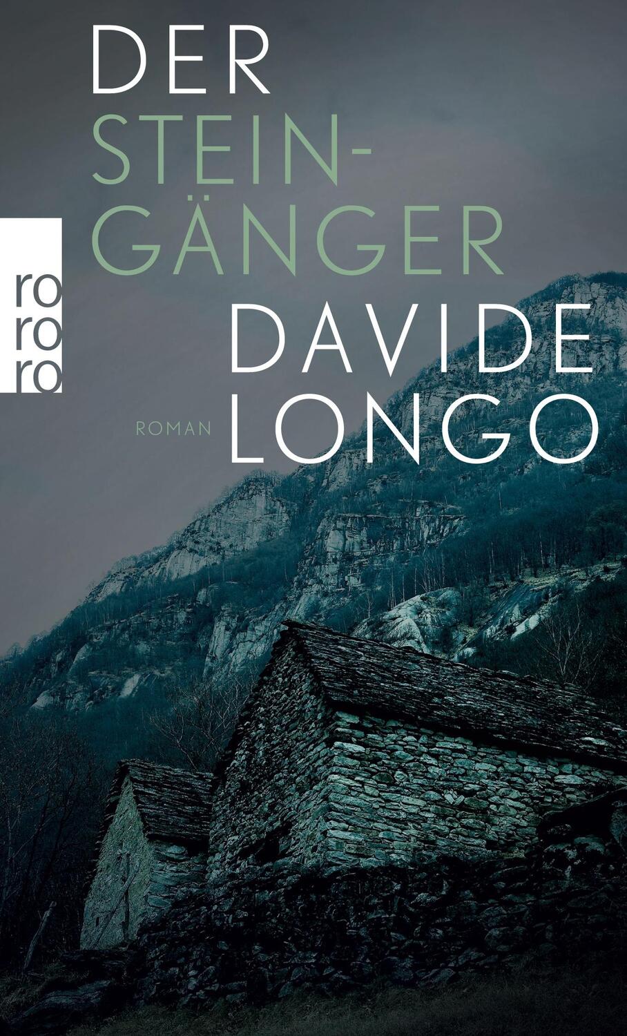 Cover: 9783499290398 | Der Steingänger | Davide Longo | Taschenbuch | Paperback | Deutsch