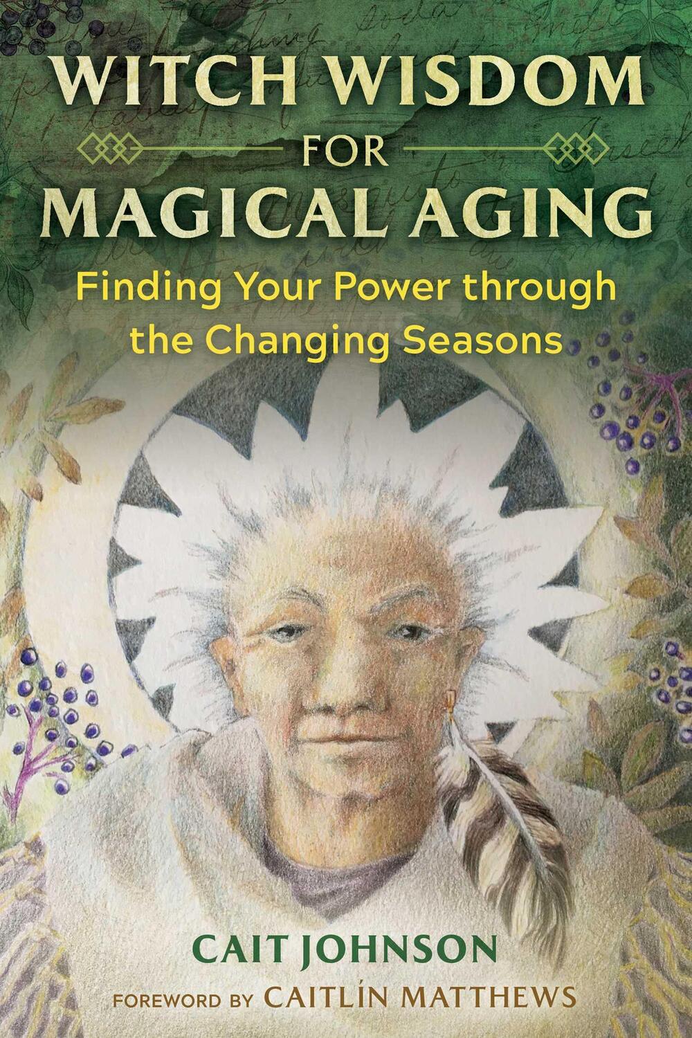 Cover: 9781644114773 | Witch Wisdom for Magical Aging | Cait Johnson | Taschenbuch | Englisch