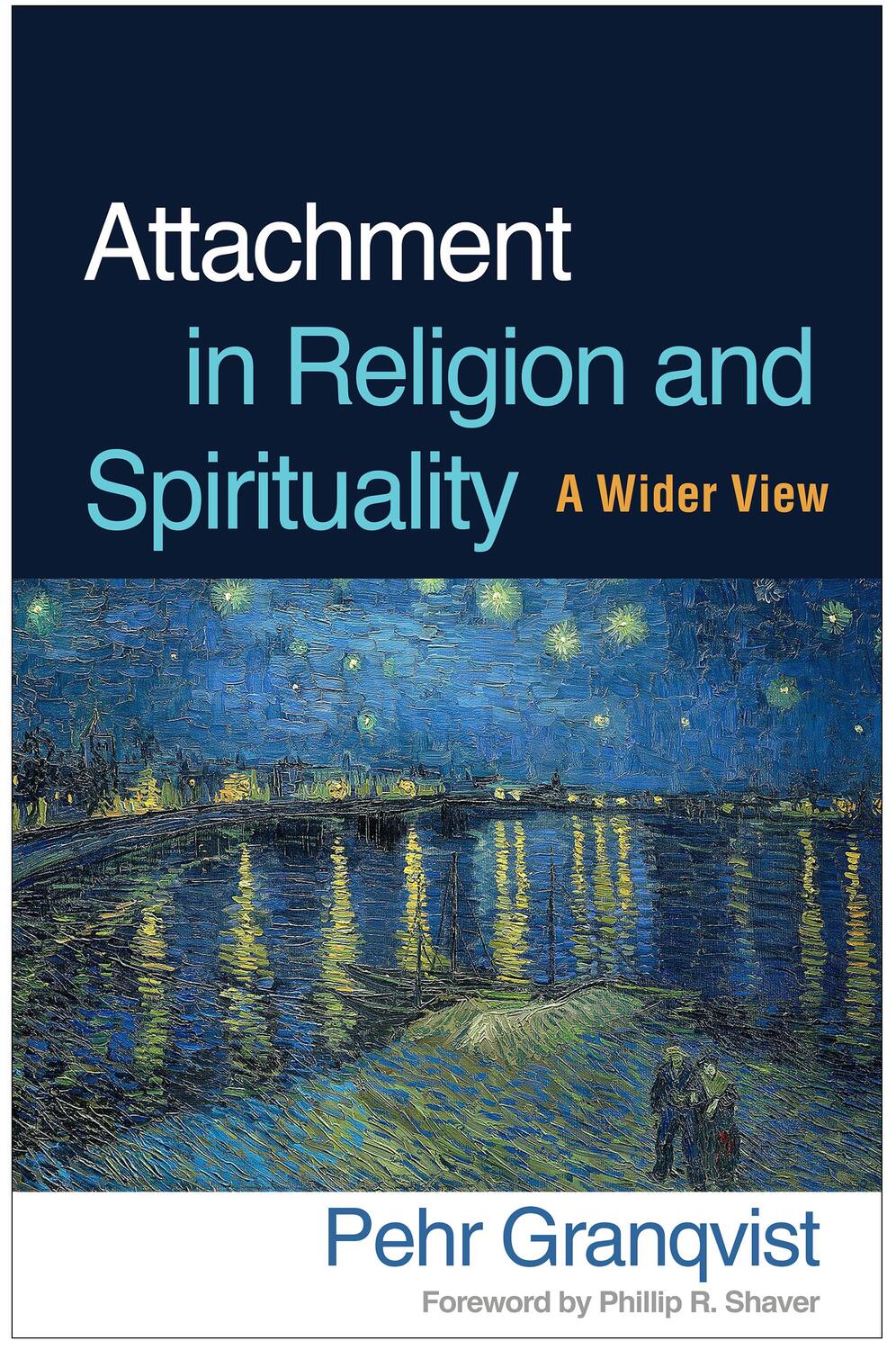 Cover: 9781462542680 | Attachment in Religion and Spirituality | A Wider View | Granqvist
