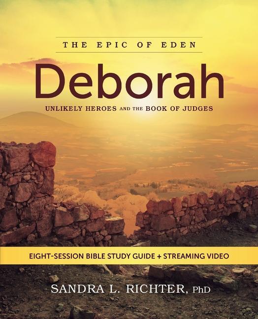 Cover: 9780310166498 | Deborah Bible Study Guide Plus Streaming Video | Sandra L Richter