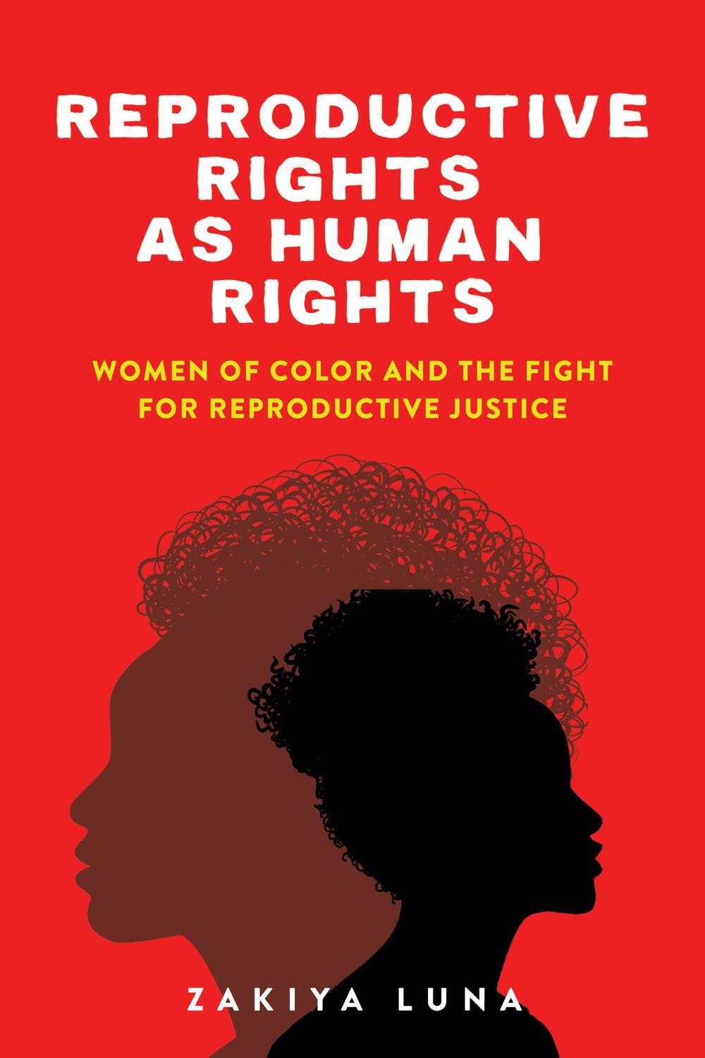 Cover: 9781479831296 | Reproductive Rights as Human Rights | Zakiya Luna | Taschenbuch | 2020