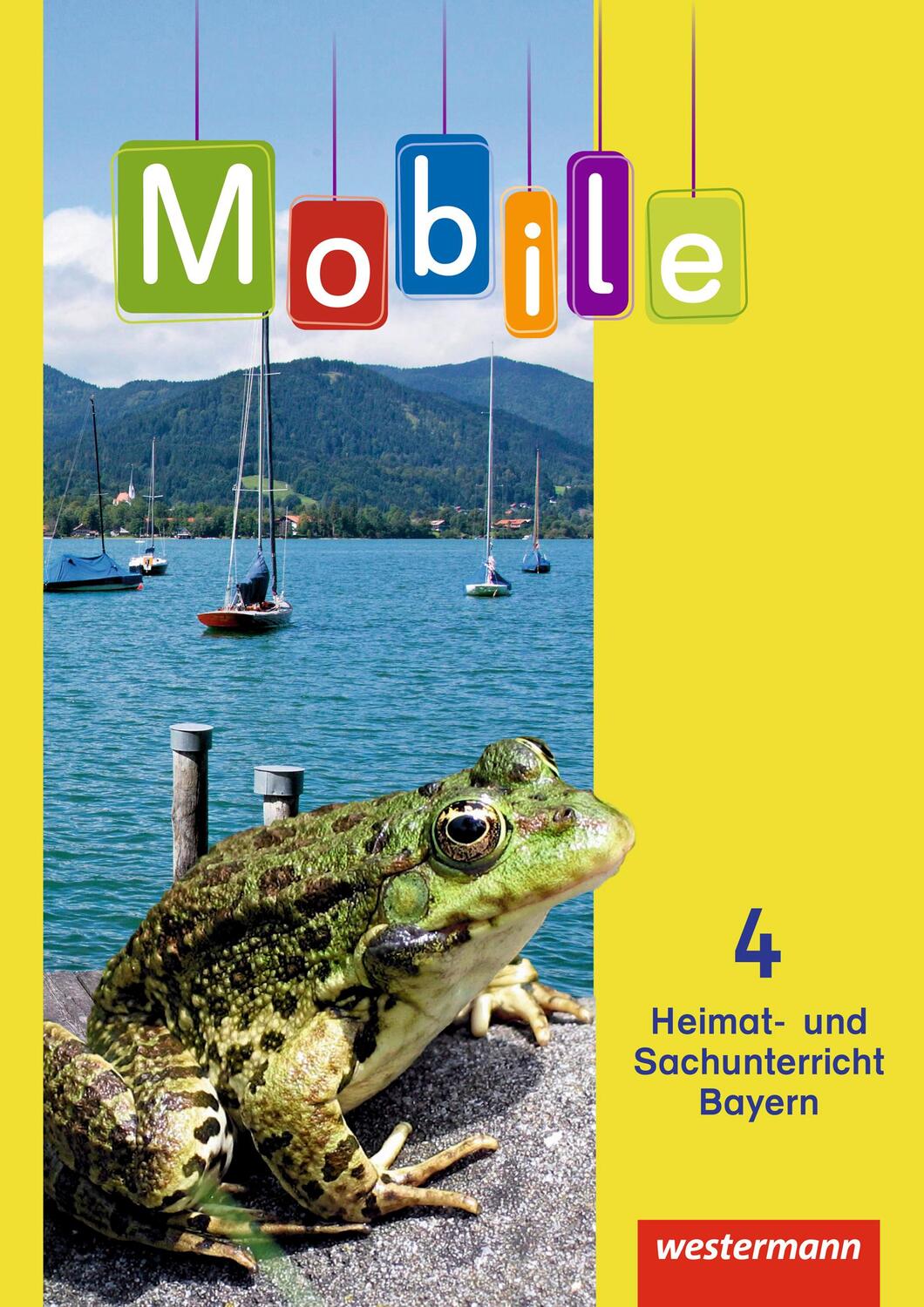 Cover: 9783141102093 | Mobile Heimat- und Sachunterricht 4. Schülerband. Bayern | Taschenbuch